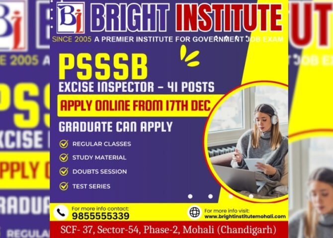 PSSSB Excise Inspector 2024 Notification Out Apply Online - Bright Institute Mohali