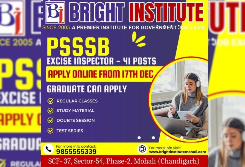 PSSSB Excise Inspector 2024 Notification Out Apply Online - Bright Institute Mohali