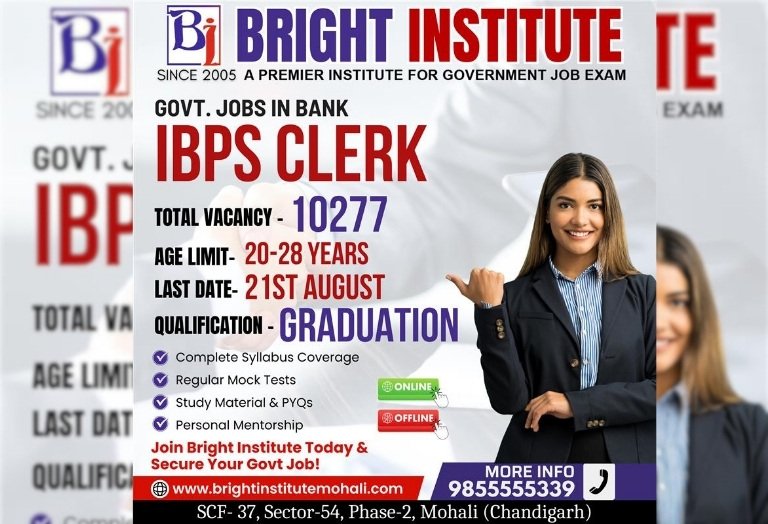 IBPS Clerk 2025 Notification Out - Bright Institute Mohali