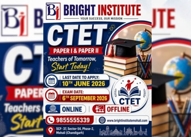 CTET Last Date to Apply 2026 - Bright Institute Mohali