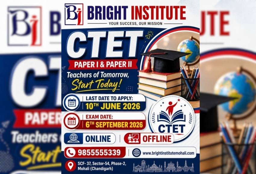 CTET Last Date to Apply 2026 - Bright Institute Mohali