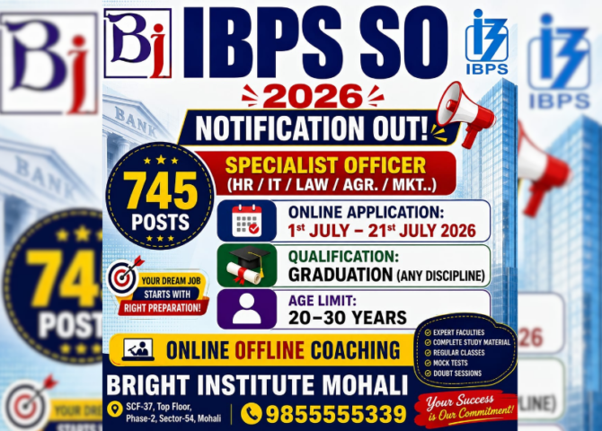 IBPS SO Notification 2026 Out - Bright Institute Mohali