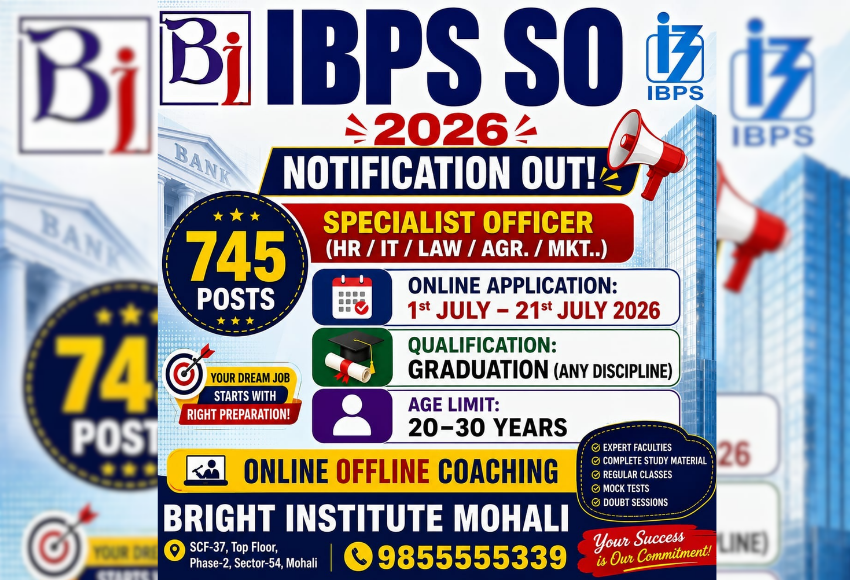 IBPS SO Notification 2026 Out - Bright Institute Mohali